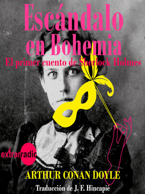 cover image of Escándalo en Bohemia--Las aventuras de Sherlock Holmes--El primer cuento de Sherlock Holmes